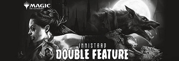 Innistrad Double Feature