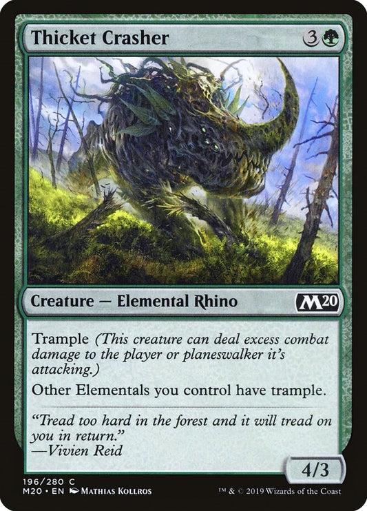 Thicket Crasher [M20 - 196]