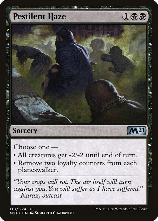Pestilent Haze [M21 - 118]