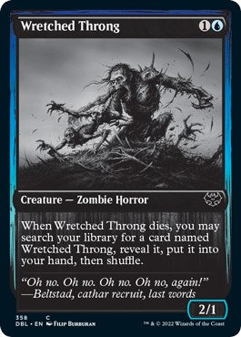 Wretched Throng [DBL - 358]