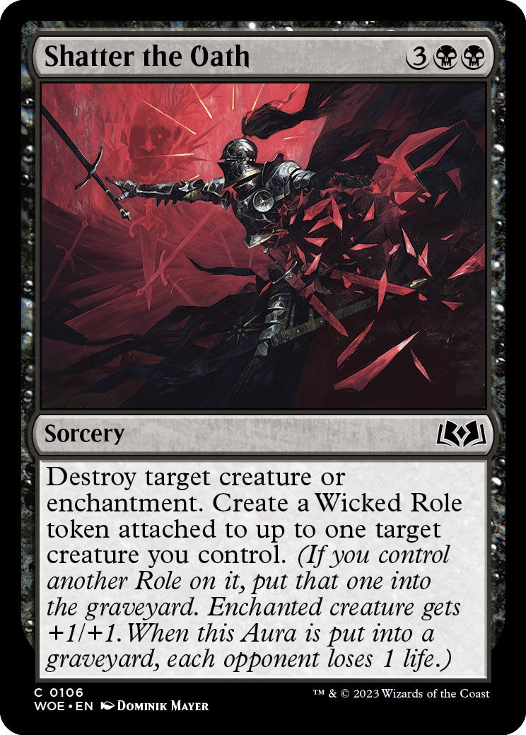 Shatter the Oath [WOE - 106]