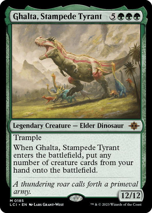 Ghalta, Stampede Tyrant [LCI - 185]