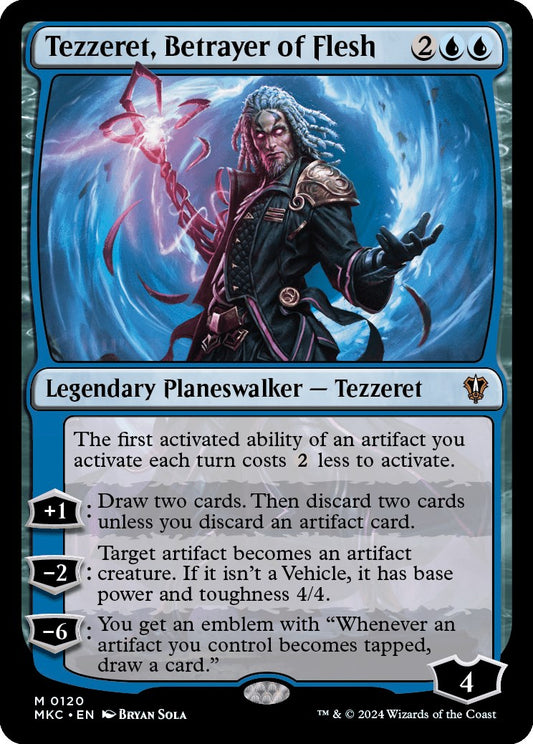 Tezzeret, Betrayer of Flesh [MKC - 120]