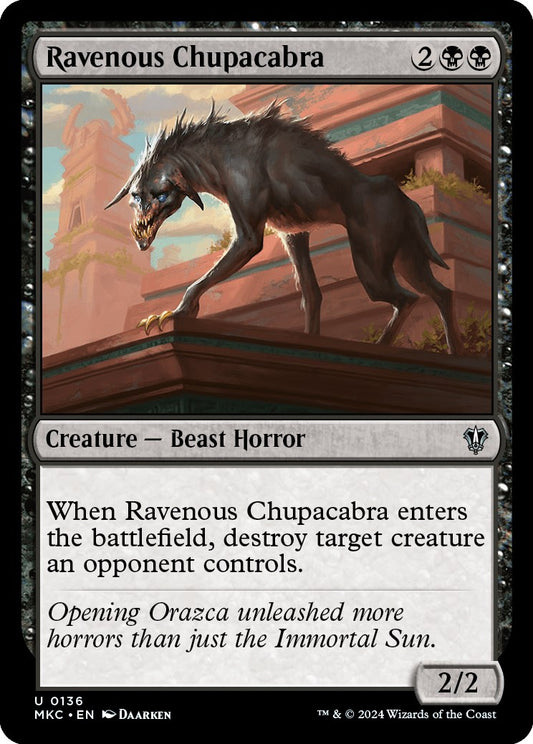 Ravenous Chupacabra [MKC - 136]
