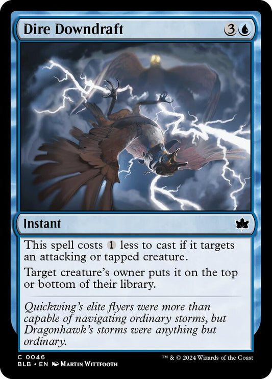 Dire Downdraft [BLB - 46]