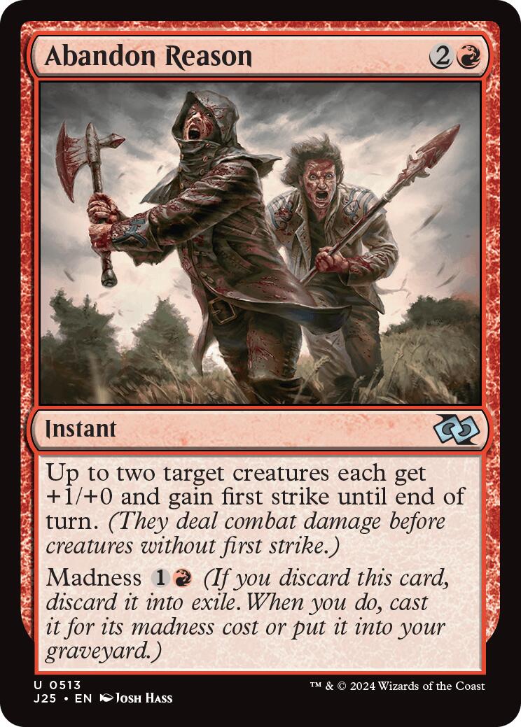 Abandon Reason [J25 - 513]