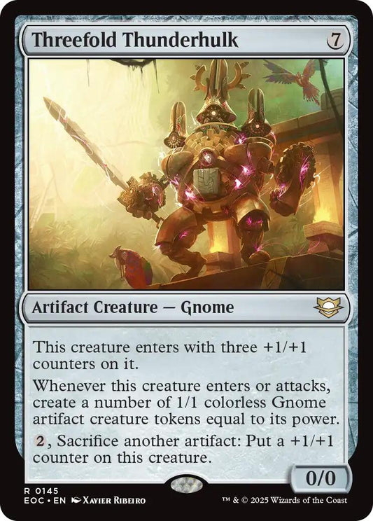 Threefold Thunderhulk [EOC - 145]