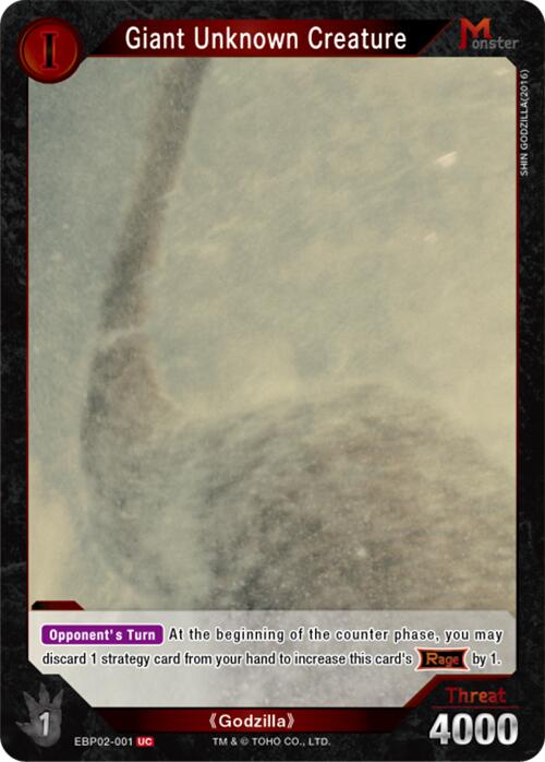 Giant Unknown Creature (EBP02-001)